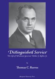 Cover of: Distinguished Service: The Life of Wisconsin Governor Walter J. Kohler, Jr.