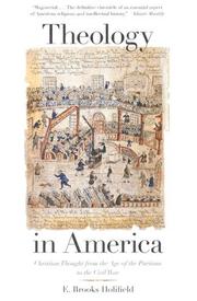 Cover of: Theology in America by E. Brooks Holifield