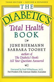 Cover of: The diabetic's total health book by June Biermann