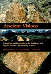Cover of: Ancient Visions by Julie Francis, Lawrence L. Loendorf