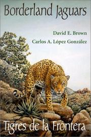 Cover of: Borderland Jaguars: Tigres de la Frontera