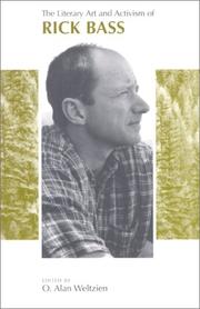 Cover of: The literary art and activism of Rick Bass | 