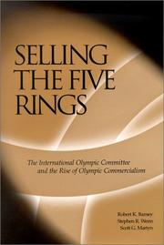 Cover of: Selling The Five Rings by Robert K Barney, Stephen R Wenn, Scott G Martyn