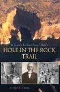 Cover of: A guide to southern Utah's Hole-in-the-Rock Trail by Stewart W. Aitchison