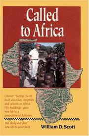 Called to Africa by William Dale Scott
