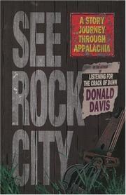 Cover of: See Rock City: a story journey through Appalachia