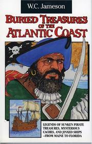 Cover of: Buried treasures of the Atlantic Coast by W. C. Jameson