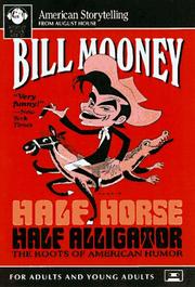 Cover of: Half Horse, Half Alligator: The Roots of American Humor (American Storytelling)