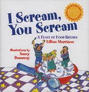 Cover of: I scream, you scream by Lillian Morrison