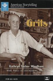 Cover of: Grits (What Makes Us Southerners, Vol 1) by 