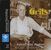 Cover of: Grits (What Makes Us Southerners, Vol 1) by Kathryn Tucker Windham