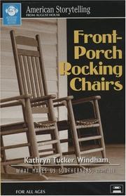 Cover of: Front-Porch Rocking Chairs (What Makes Us Southerners)