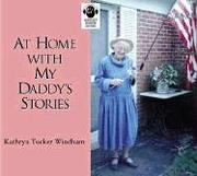 Cover of: At Home With My Daddy's Stories
