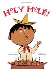 Cover of: Holy Mole!: A Folktale from Mexico