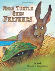 Cover of: When Turtle Grew Feathers by Tim Tingle