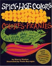 Cover of: Spicy Hot Colors by Sherry Shahan