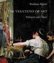 Cover of: The Vexations of Art by Svetlana Alpers