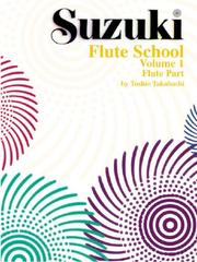 Cover of: Suzuki Flute School, Flute by Shinichi Suzuki