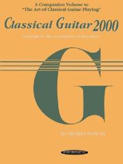 Cover of: Classical Guitar 2000: Technique for the Contemporary Serious Player
