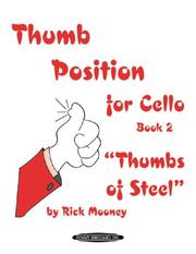 Cover of: Thumb Position For Cello Book 2 by Rick Mooney