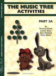 Cover of: The Music Tree Activities (Frances Clark Library for Piano Students)