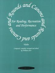 Cover of: Rounds and Canons for Reading, Recreation and Performance