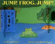 Cover of: Jump, Frog, Jump! by Robert Kalan
