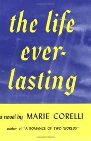Cover of: Life Everlasting by Marie Corelli