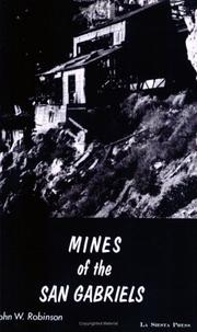 Cover of: Mines of the San Gabriels (Traveler Guidebooks)