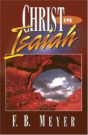 Cover of: Christ in Isaiah by Meyer, F. B.