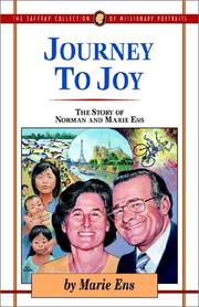 Cover of: Journey to joy: the story of Norman and Marie Ens