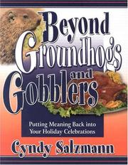 Cover of: Beyond groundhogs and gobblers by Cynthia S. Salzmann