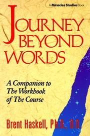 Cover of: Journey Beyond Words (Miracles Studies Book)