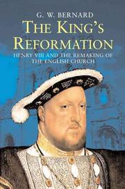 Cover of: The King's Reformation by G.W. Bernard