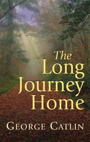 Cover of: The Long Journey Home