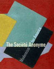 Cover of: The Societe Anonyme: Modernism for America (Yale University Art Gallery)