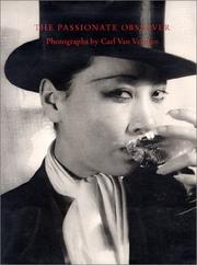 Cover of: The passionate observer: photographs by Carl Van Vechten