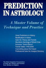 Cover of: Prediction In Astrology: A Master Volume of Technique and Practice (Llewellyn's New World Astrology Series)
