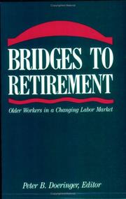 Cover of: Bridges to Retirement by Peter B. Doeringer