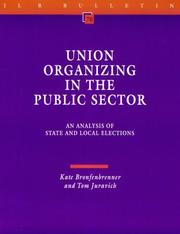 Union organizing in the public sector by Kate Bronfenbrenner