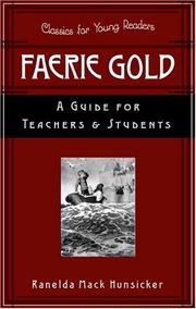 Cover of: Faerie Gold: A Guide For Teachers And Students (Classics for Young Readers)