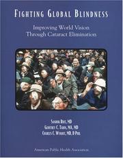 Cover of: Fighting Global Blindness: Improving World Vision Through Cataract Elimination