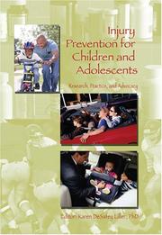 Injury Prevention for Children and Adolescents by Karen DeSafey Liller