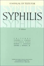 Cover of: A manual of tests for syphilis