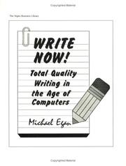 Cover of: Write now!: total quality writing in the age of computers