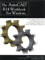 Cover of: Autocad R14 Workbook for Windows: A Complete Educational & Training Guide for Mastering 2d Applications of Autocad R14