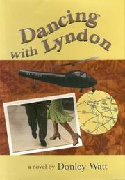 Cover of: Dancing with Lyndon: a novel