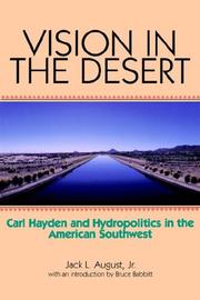Cover of: Vision in the Desert by Jack L., Jr. August