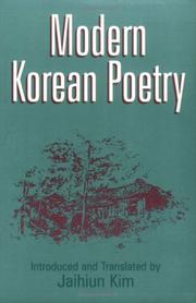 Cover of: Modern Korean poetry by selected and translated with an introduction by Jaihiun J. Kim.