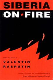 Cover of: Siberia on fire by Valentin Grigorʹevich Rasputin, Valentin Rasputin